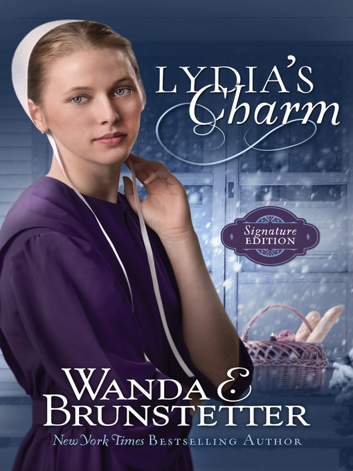 Title details for Lydia's Charm by Wanda E. Brunstetter - Available